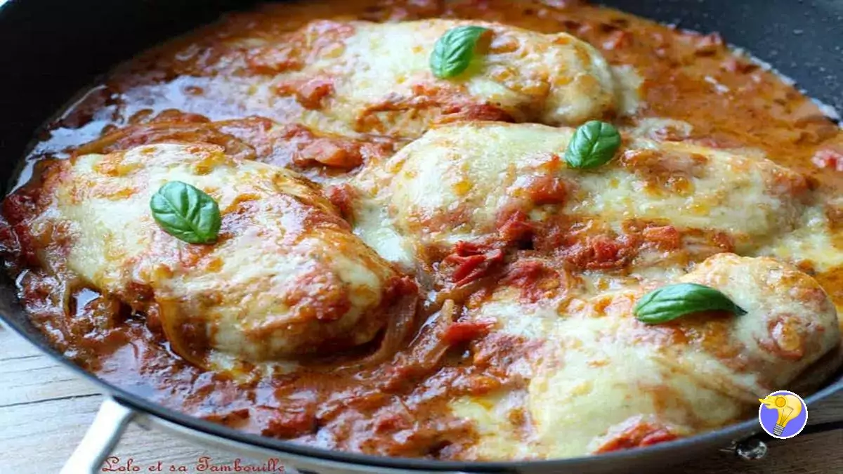 Poulet au Mozzarella à la sauce tomate : Recette facile et très bonne